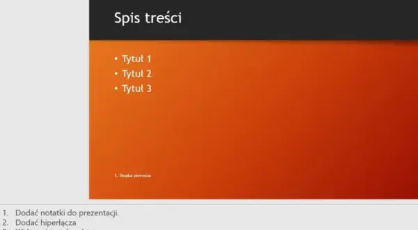 Jak zrobić spis treści w PowerPoint: krok po kroku do perfekcji