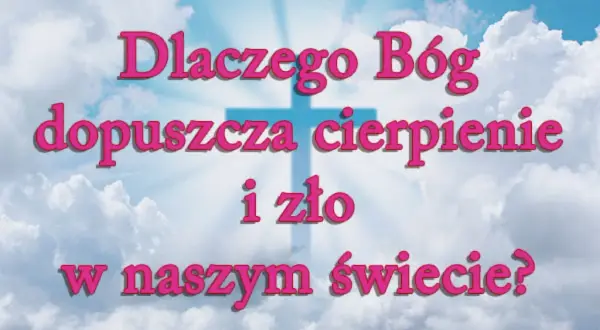 Czym jest cierpienie w życiu człowieka? Analiza i refleksje