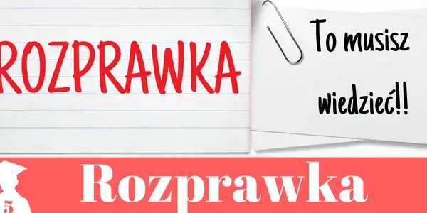 Co to jest argument w rozprawce? Klucz do skutecznego pisania
